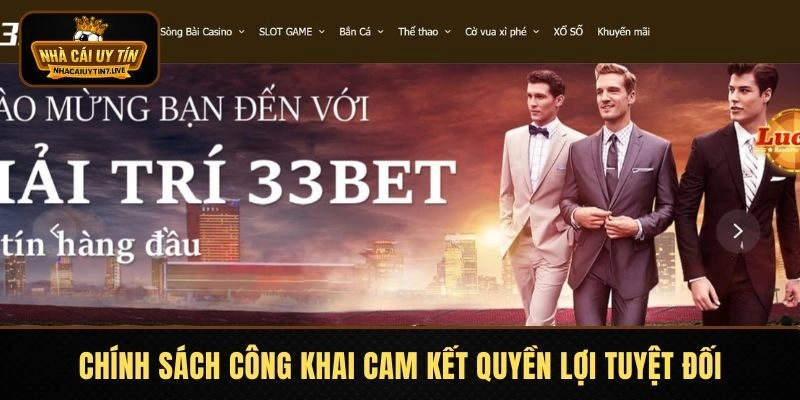 Chính sách công khai cam kết quyền lợi tuyệt đối